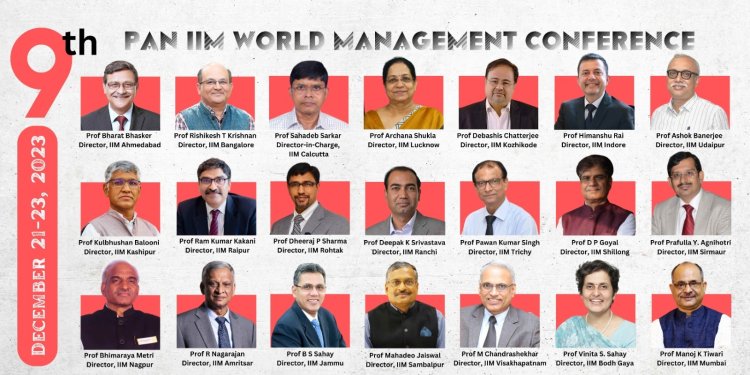 आईआईएम का महाकुंभ: देश के 21 आईआईएम के डायरेक्टर्स दिसंबर माह में संबलपुर में आयोजित वर्ल्ड मैनेजमेंट कॉन्फ्रेंस में होंगे शामिल