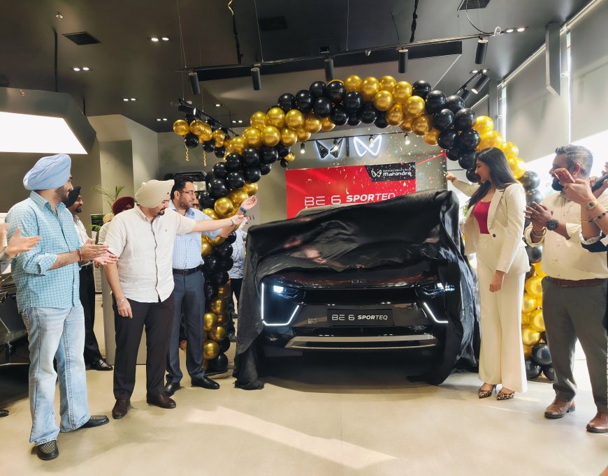 महिंद्रा राज व्हीकल्स, मोहाली ने नई Mahindra BE 6 SPORTEQ लॉन्च की